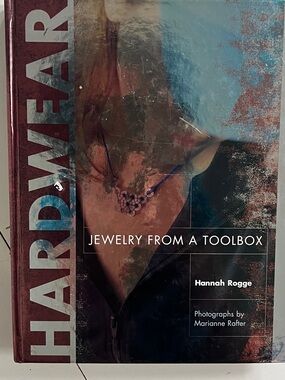 HARDWEAR Jewelry From A Toolbox Vintage Book Hannah Rogge
